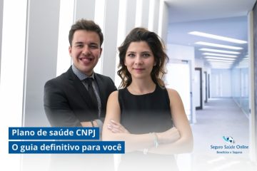 Plano de saúde CNPJ: O guia definitivo para você