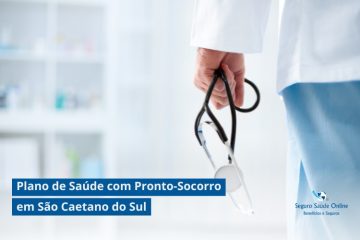 Plano de Saúde com Pronto-Socorro em São Caetano do Sul