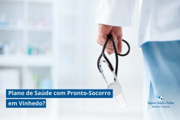 Plano de Saúde com Pronto-Socorro em Vinhedo?