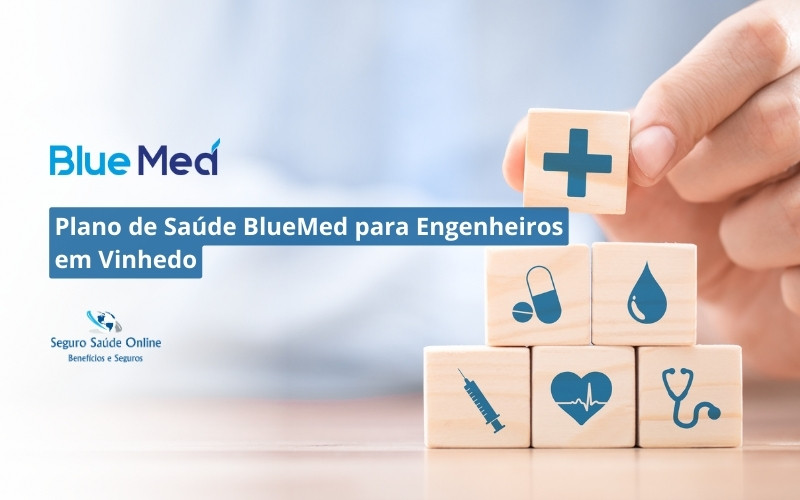 Plano de Saúde BlueMed para Engenheiros em Vinhedo