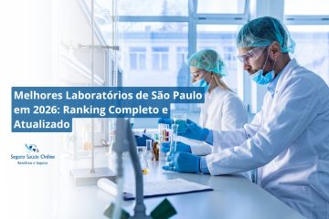 Melhores Laboratórios de São Paulo em 2026: ranking completo, atualizado e informativo