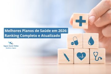 Melhores Planos de Saúde em 2026: Ranking Completo e Atualizado
