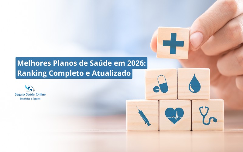 Melhores Planos de Saúde em 2026: Ranking Completo e Atualizado