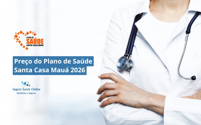 Preço do Plano de Saúde Santa Casa Mauá 2026