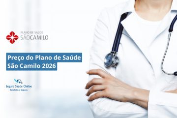 Preço do Plano de Saúde São Camilo 2026: Tabela de Preços, Rede e Benefícios
