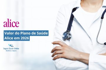Valor do Plano de Saúde Alice em 2026