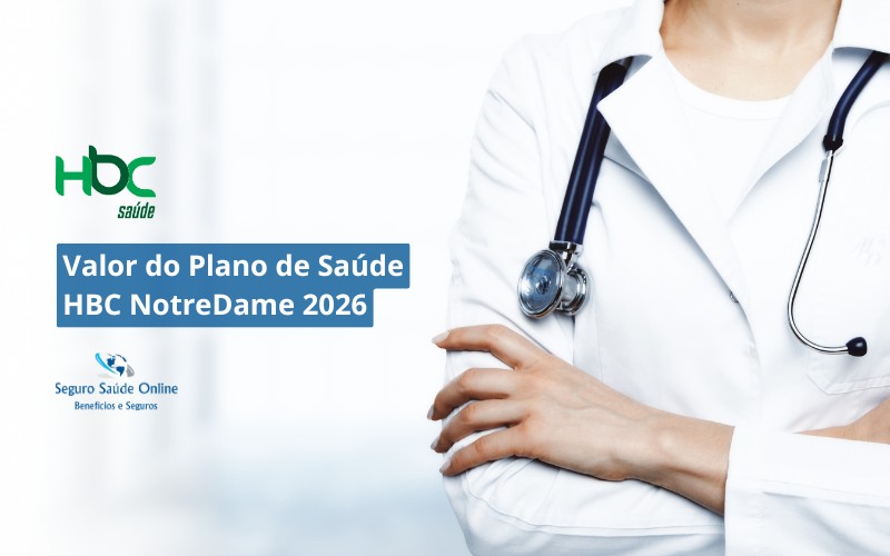 Valor do Plano de Saúde HBC 2026: Tabela de Preços, Rede e Benefícios