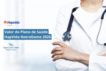 Valor do Plano de Saúde HapVida NotreDame 2026: Tabela de Preços, Rede e Benefícios